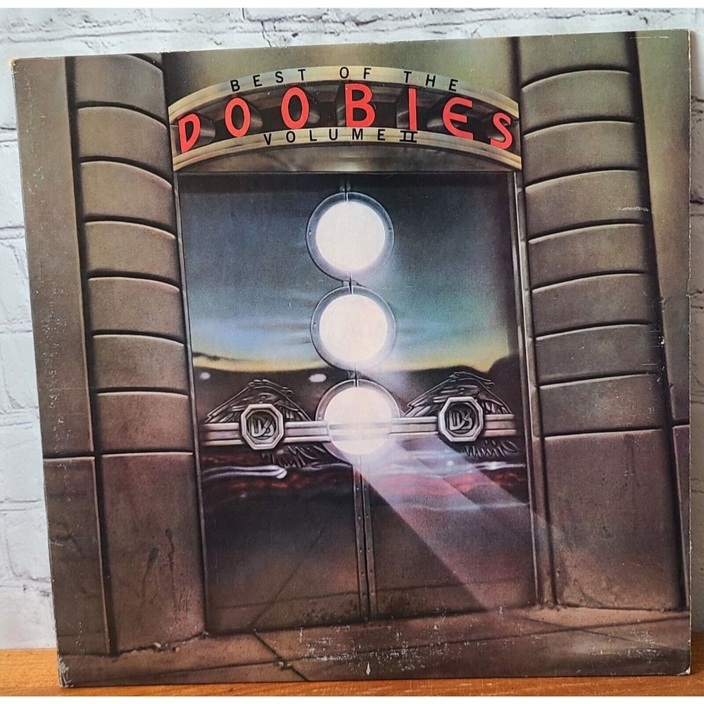 Doobie Brothers "The Best Of the Doobies Volume II" 1981 LP, Warner Bros.
